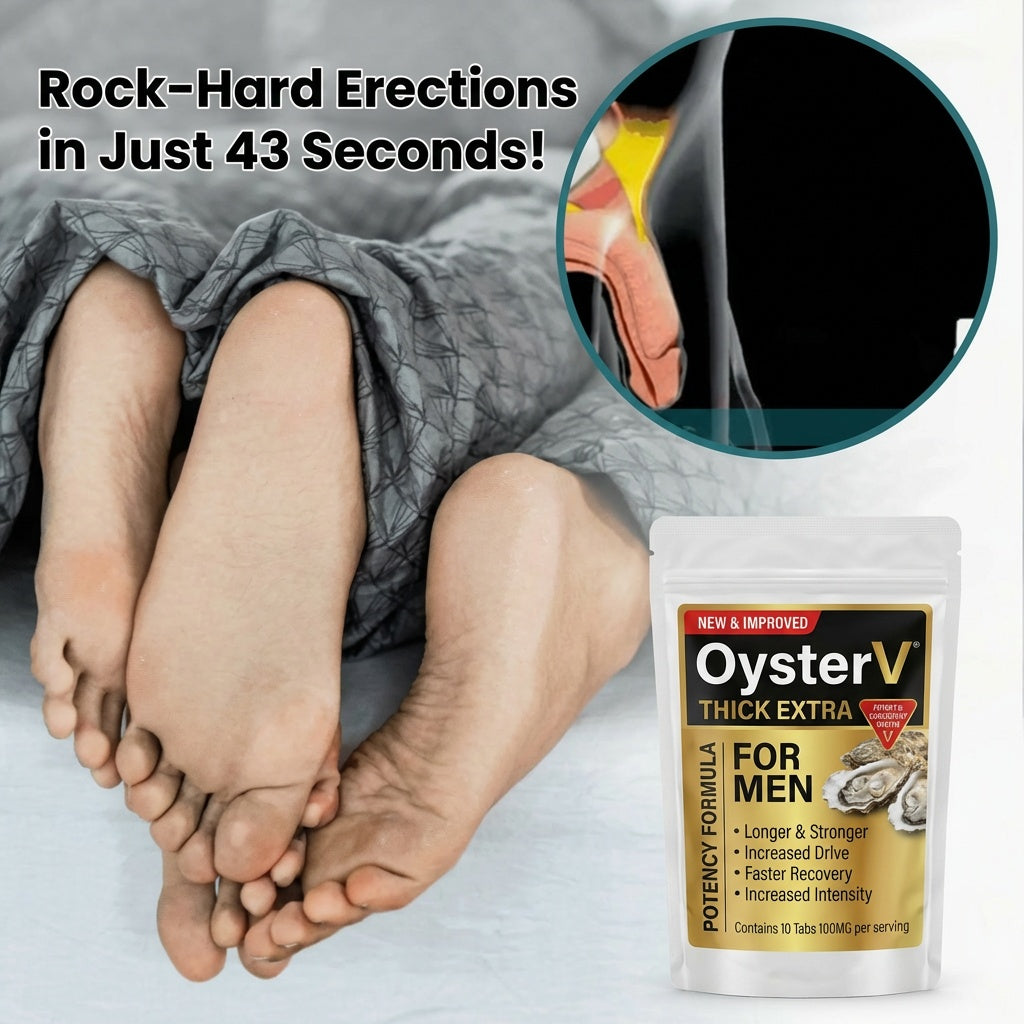 🦪 OysterV Thick Extra 100MG Erection Tabs ⚡